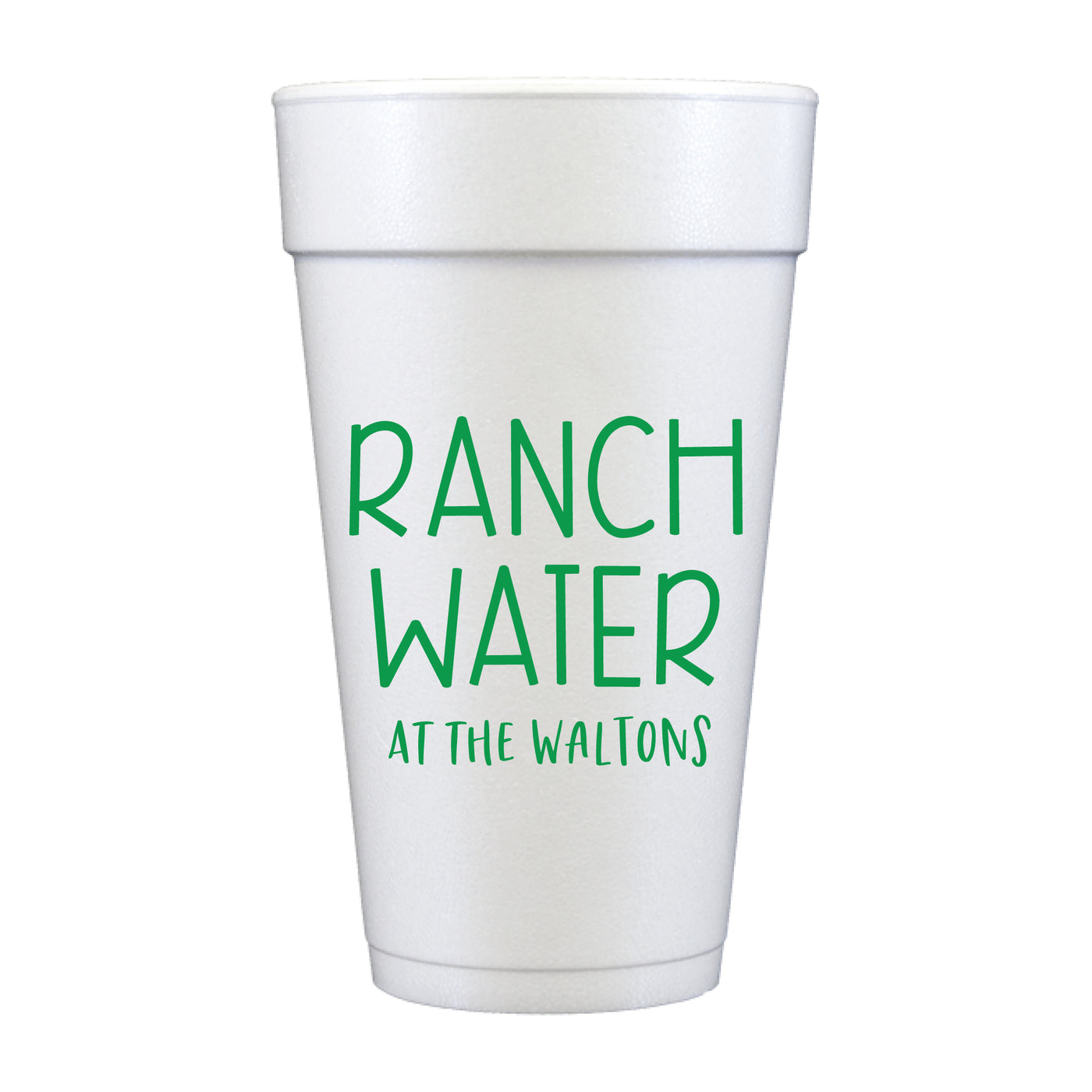 At Home Collection | Custom Last Name Ranch Water Foam Cups