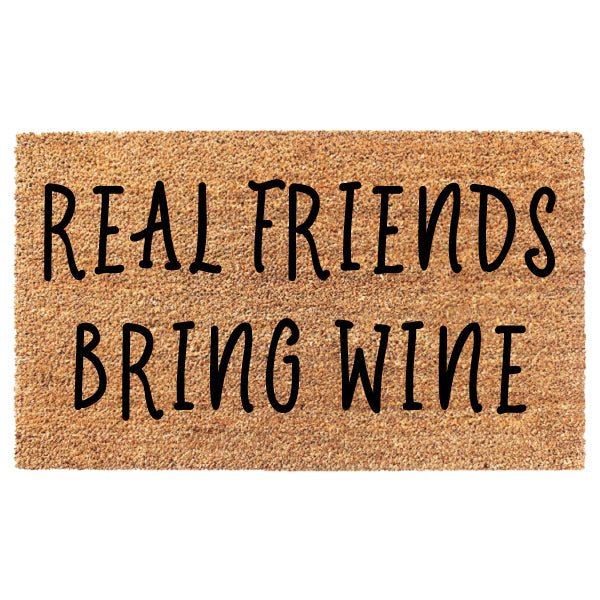 Real Friends Bring Wine