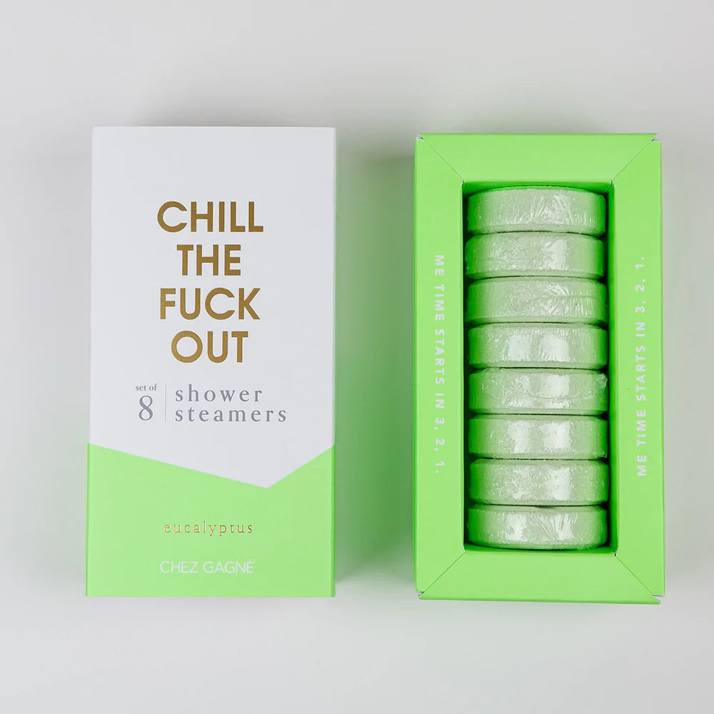 CHILL THE FUCK OUT SHOWER STEAMERS