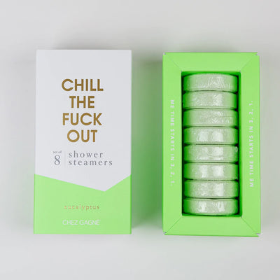 CHILL THE FUCK OUT SHOWER STEAMERS