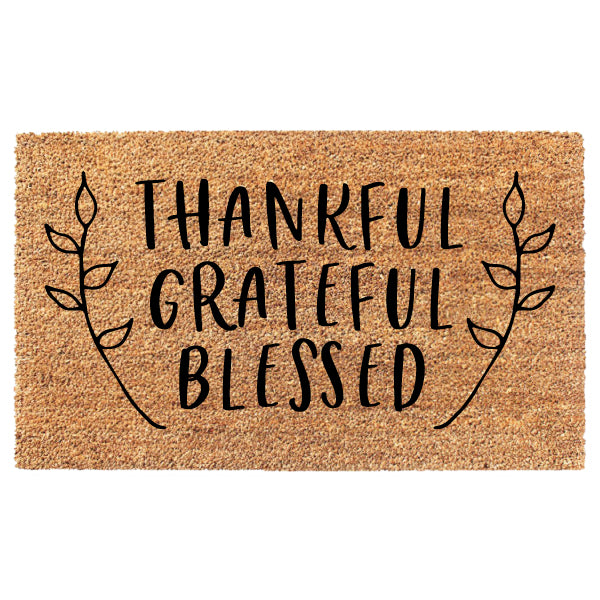 Thankful Grateful Blessed