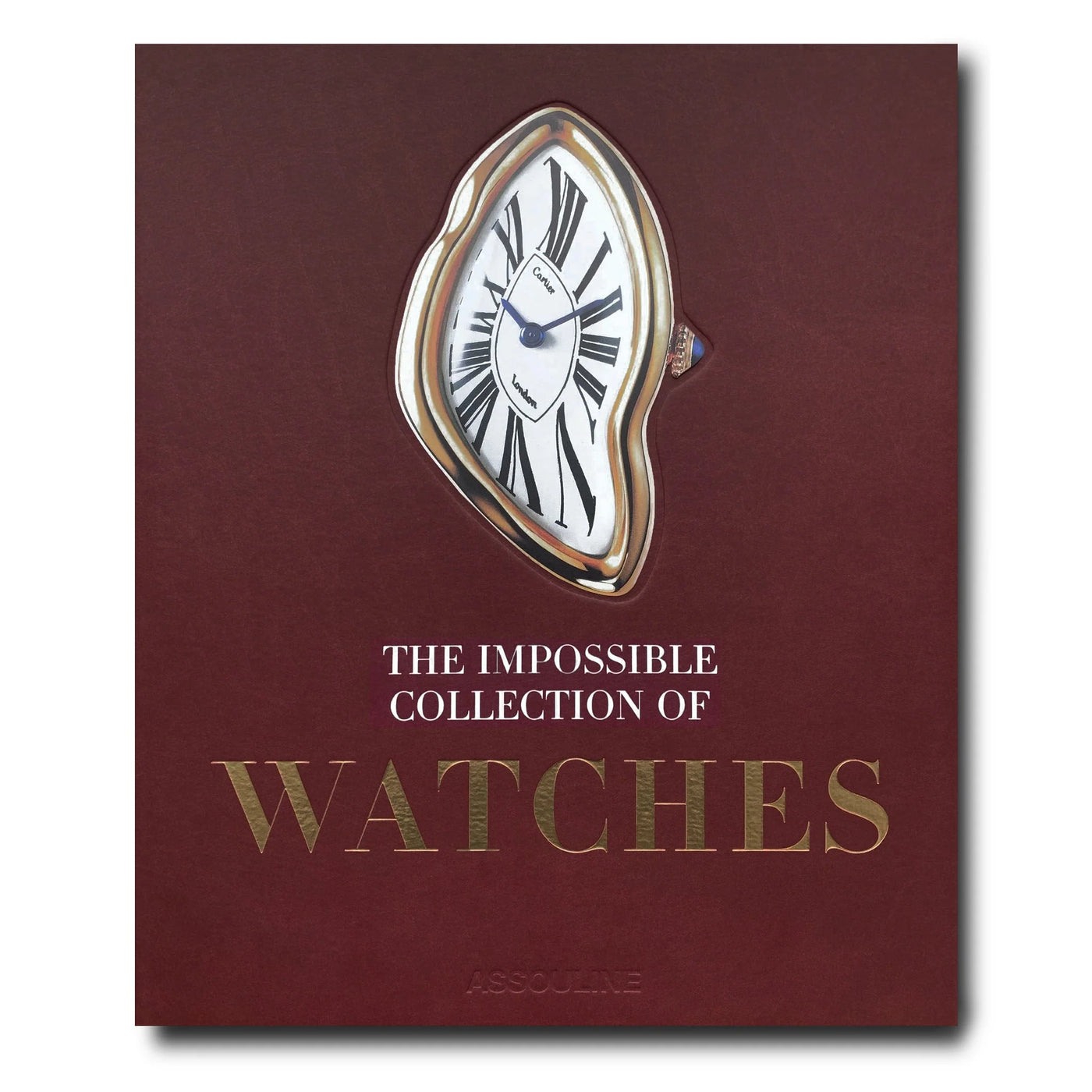Watches (2nd Edition): The Impossible Collection - Assouline