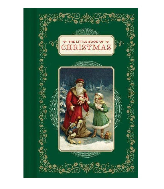 The Little Book of the Christmas: (Book for the Holidays, Christmas Books, Christmas Present)