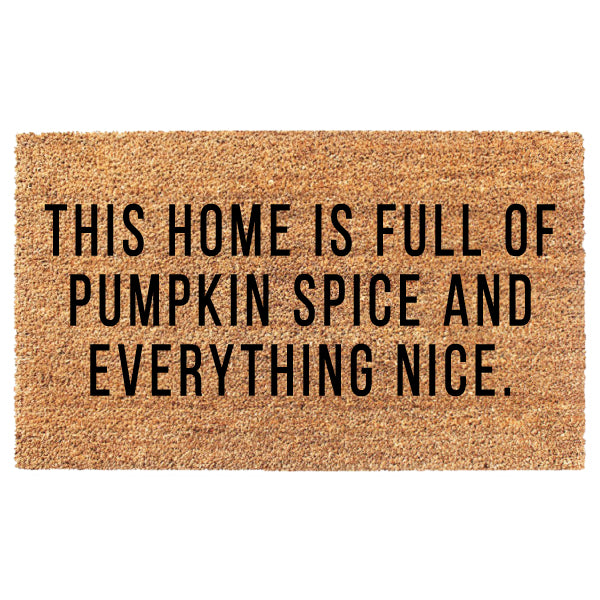 This Home Is Full Of Pumpkin Spice And Everything Nice