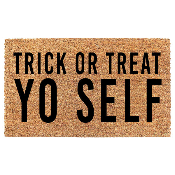 Trick Or Treat Yo Self