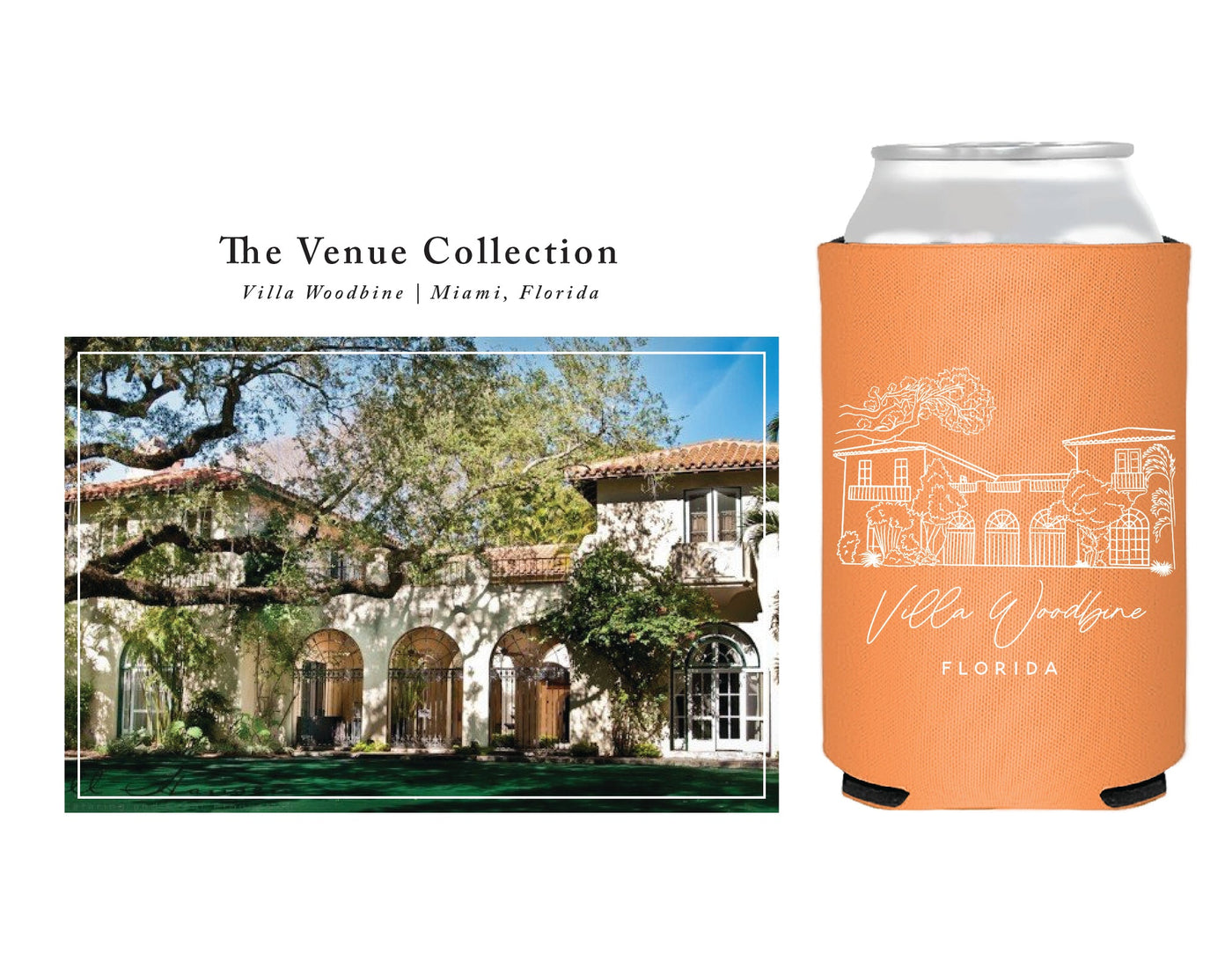 "The Venue Collection" | Villa Woodbine Can Coolers