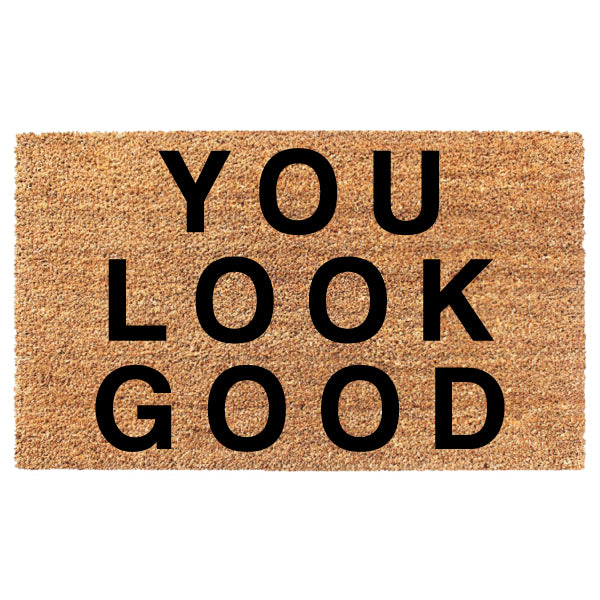 You Look Good