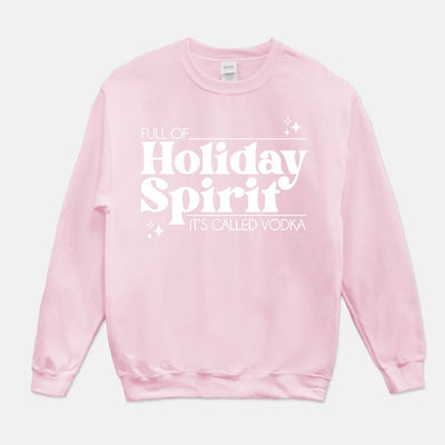 Holiday Spirit Vodka Unisex Crew Neck Sweatshirt