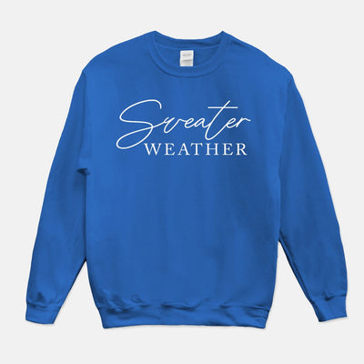 Sweater Weather Unisex Crew Neck Sweatshirt