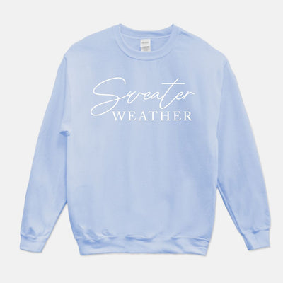 Sweater Weather Unisex Crew Neck Sweatshirt