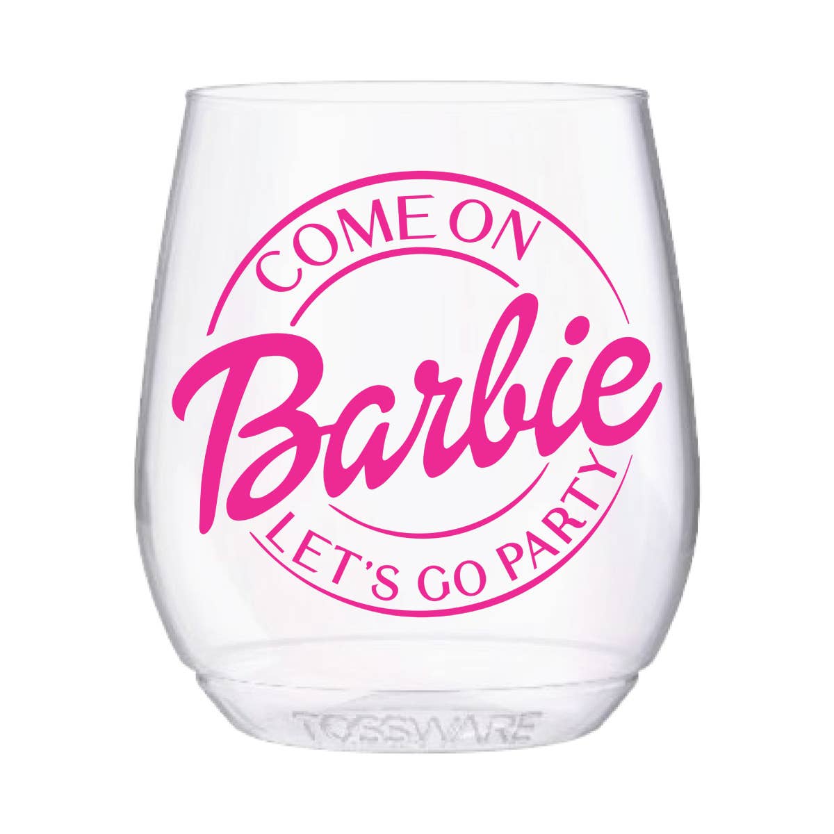 Come on Barbie Let's Go Party 14oz Stemless Wine Tossware