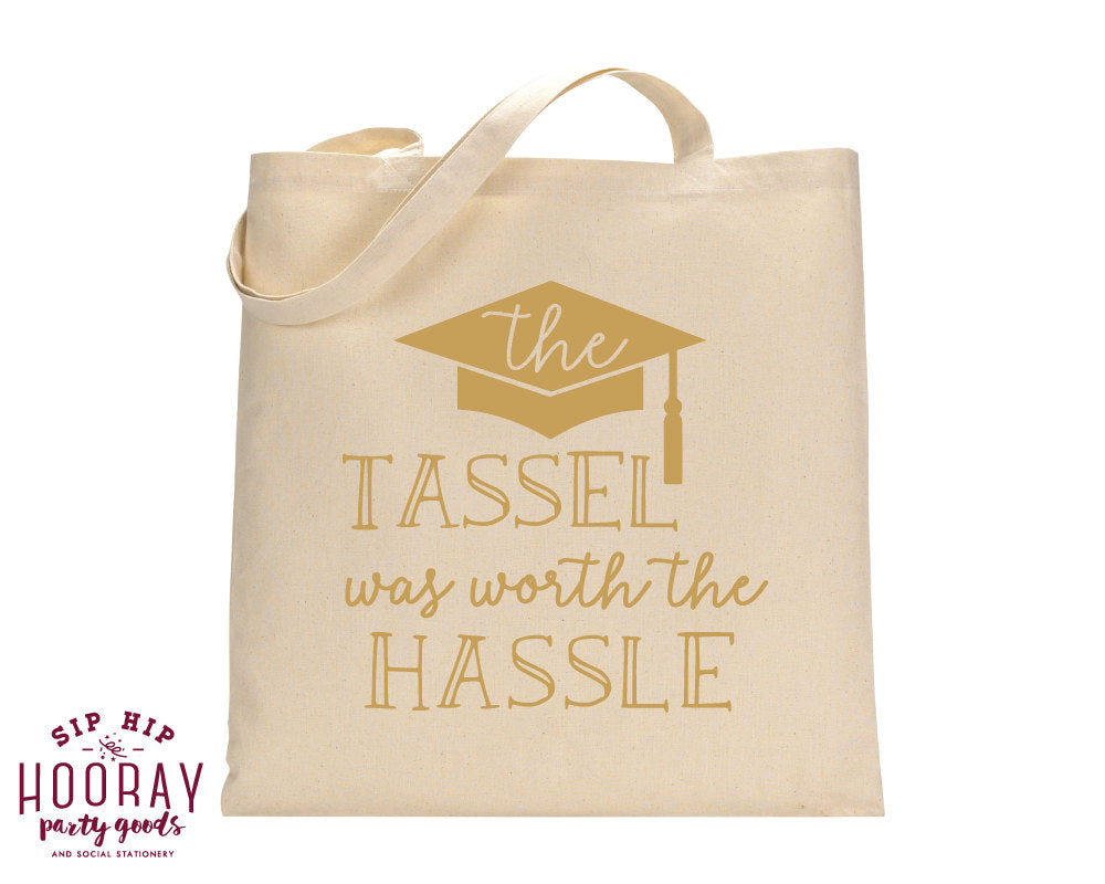 The Hassle Was Worth The Hassle Graduation Tote Bags #1452