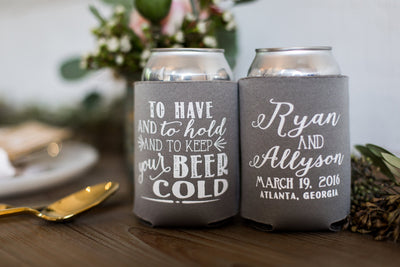 To Have and To Hold To Keep Your Beer Cold Can Cooler Design #1212