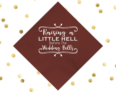 Raising a Little Hell Bachelorette Napkins #1653