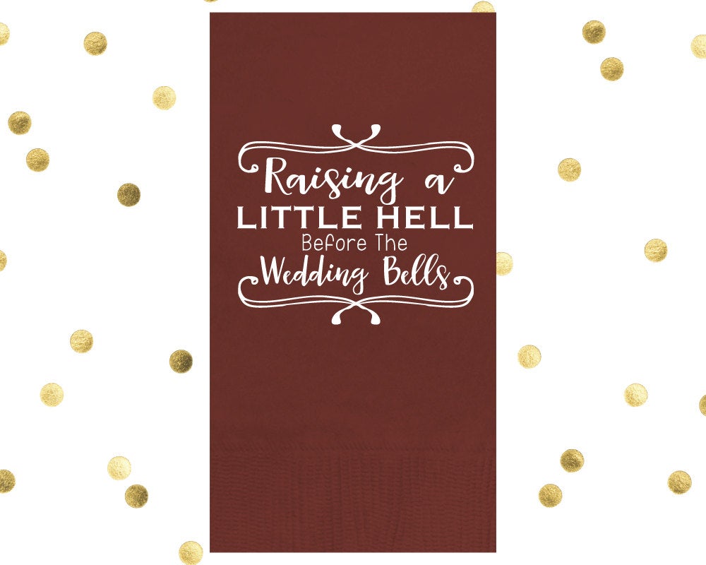 Raising a Little Hell Bachelorette Guest Towels #1653