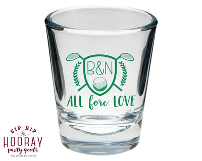 All Fore Love Shot Glass Design #1614