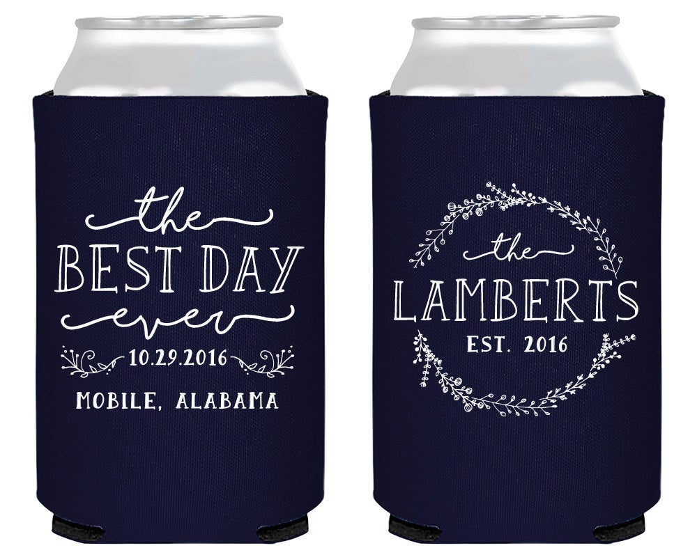 The Best Day Ever Wedding Can Coolers #1631