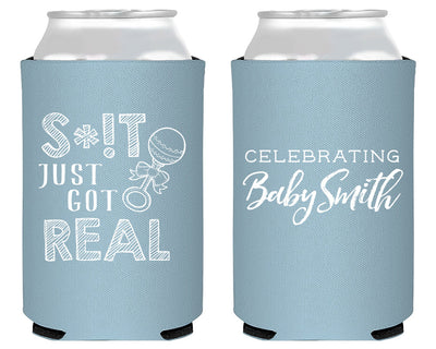 Shit Just Got Real Baby Shower Can Coolers #1632
