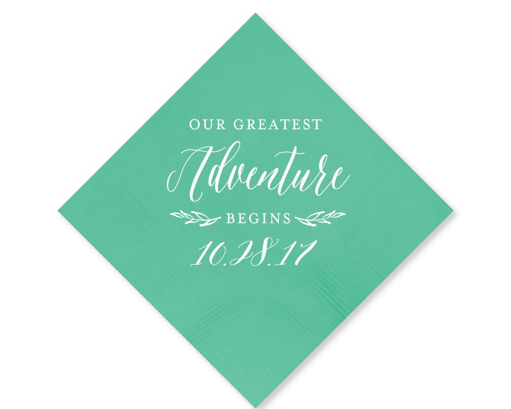 Our Greatest Adventure Begins Napkin #1688