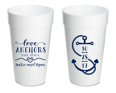 Love Anchors the Soul Nautical Foam Cup Design #1714