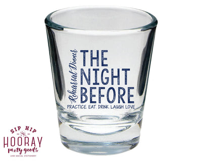 Rehearsal Dinner Shot Glasses #1758