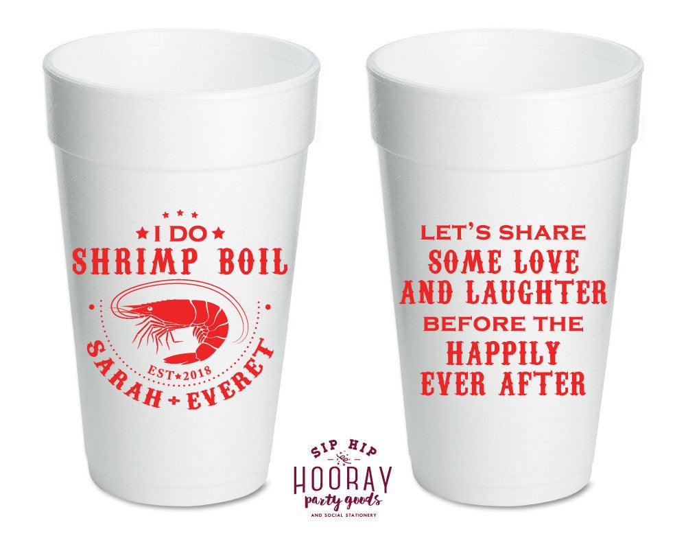 I Do Shrimp Boil Foam Cups #1807