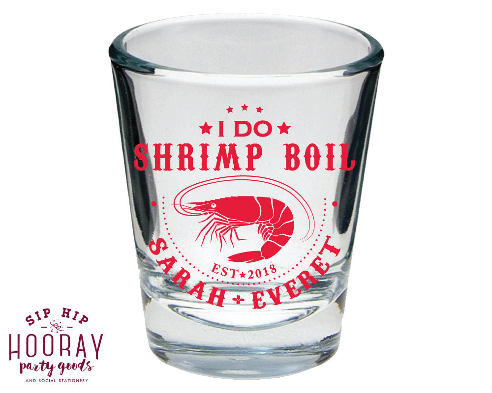 I Do Shrimp Boil Shot Glasses #1807