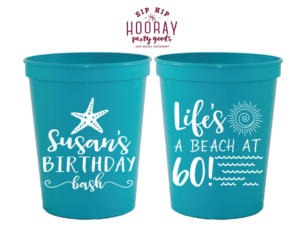 Lifes a Beach At 60 Stadium Cups #1819