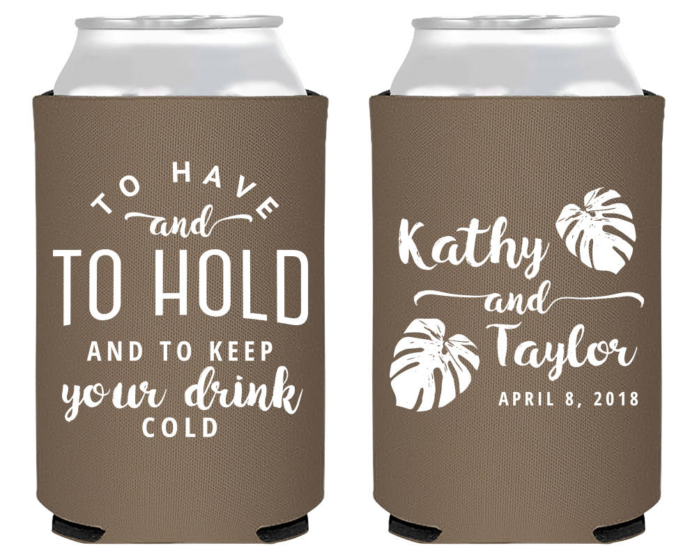 To Have And To Hold Tropical Wedding Can Cooler Design #1824