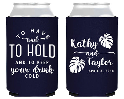 To Have And To Hold Tropical Wedding Can Cooler Design #1824