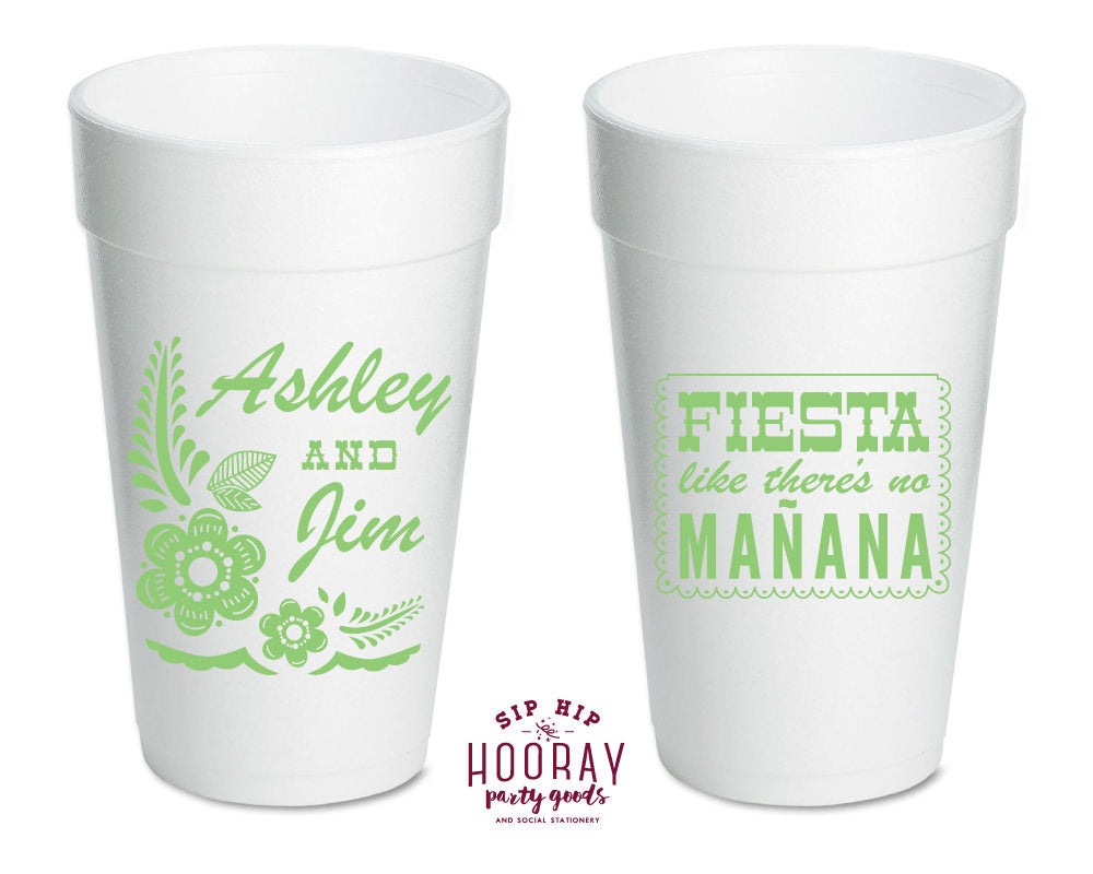 Fiesta Like There's No Mañana Foam Cups #1825