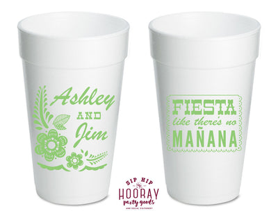 Fiesta Like There's No Mañana Foam Cups #1825