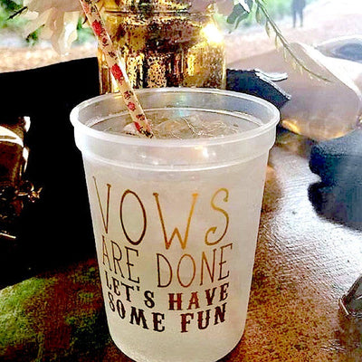 Vows Are Done Wedding Reception Stadium Cups #1117