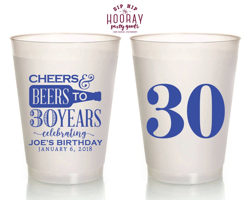 Cheers and Beers to 30 Years Frosted Cups #1895