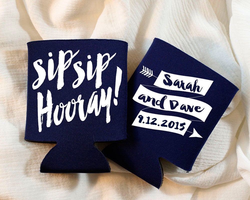 Sip Sip Hooray Wedding Can Coolers #1096