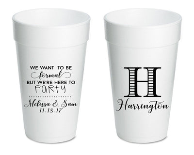 Here to Party Custom Wedding Foam Cups Design #1941