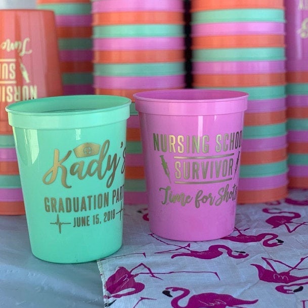 Nursing School Survivor Time For Shots Graduation Party Stadium Cups 16oz Plastic Party Cups Reusable Favors