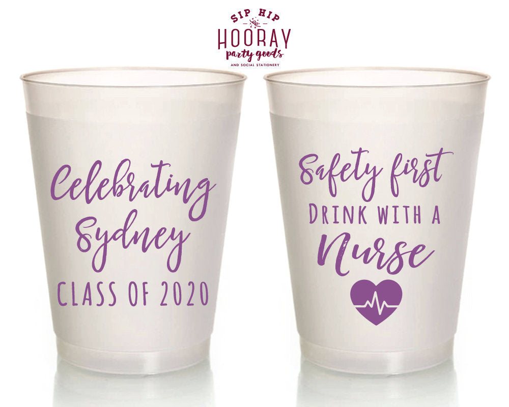 Safety First Drink With A Nurse 16oz Personalized Frosted Cups Graduation Party Favors Nursing School Graduation 1989