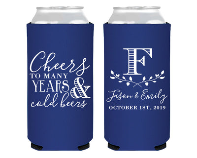 Cheers To Many Years and Cold Beers Foam Slim Can Desgin #1409