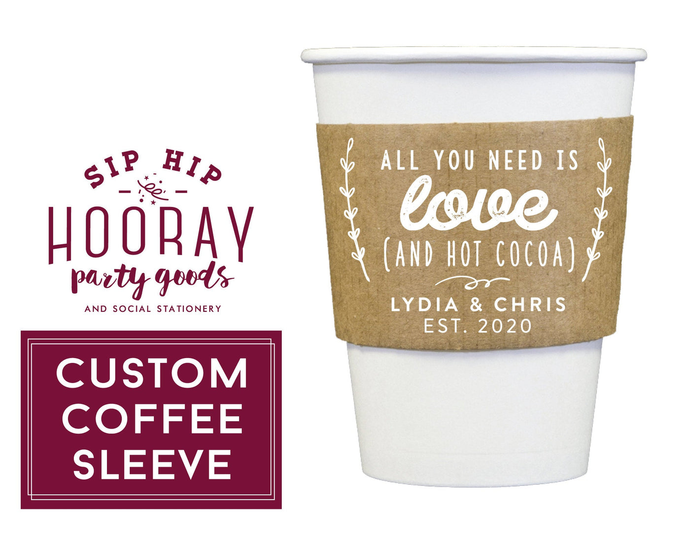 All You Need is Love and Hot Cocoa Coffee Cup Sleeves