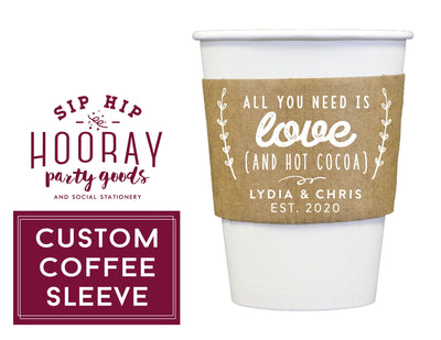 All You Need is Love and Hot Cocoa Coffee Cup Sleeves