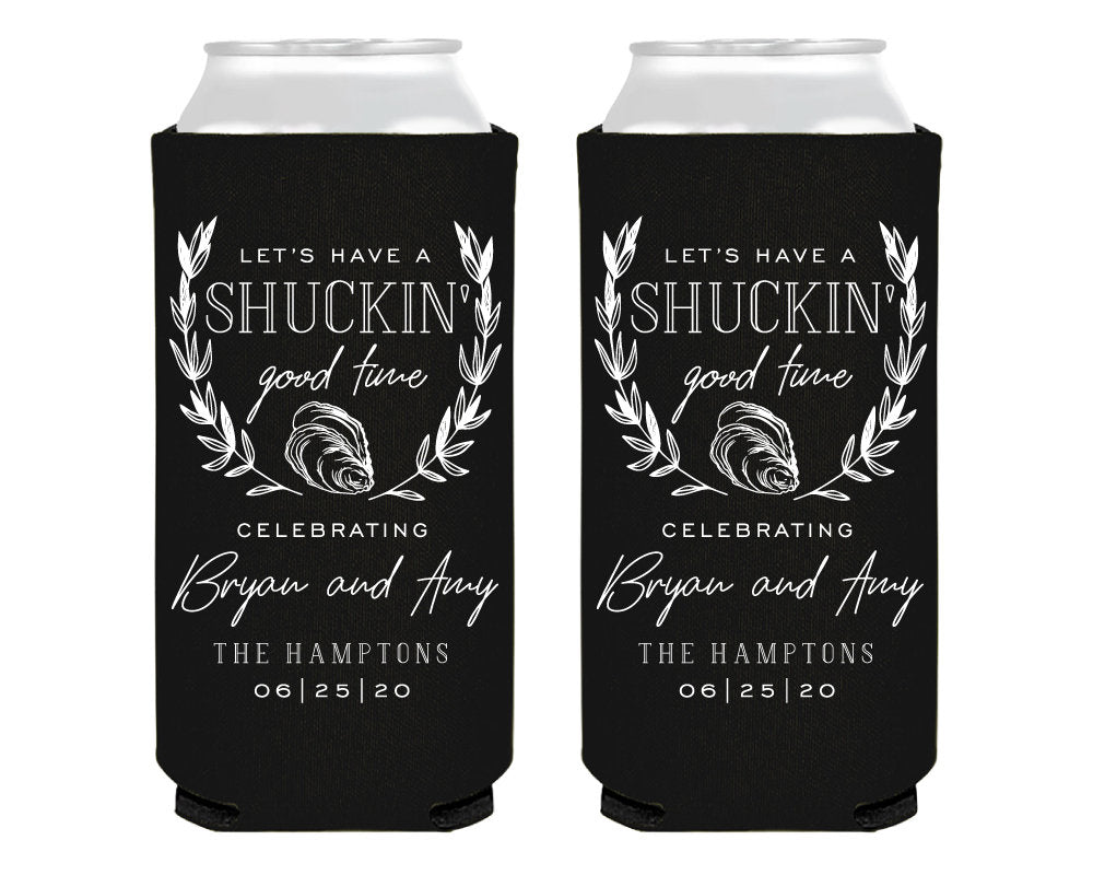 Shuckin Good Time | Wedding Foam Slim Can Cooler #0147