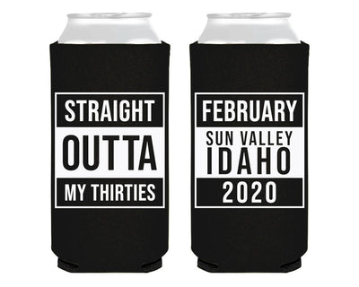 Straight Outta My Thirties Foam Slim Can Design #0122