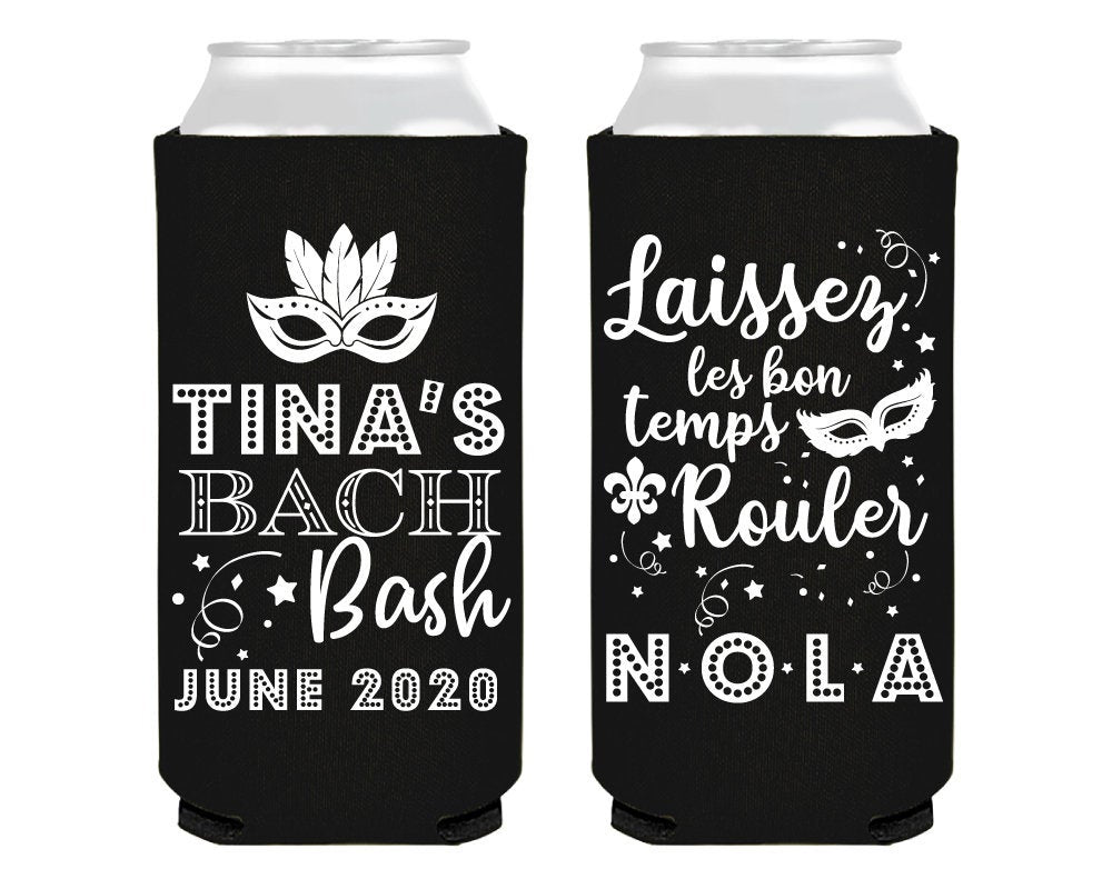New Orleans Bachelorette Laissez Les Bon Temps Rouler Foam Slim Can Design #0127