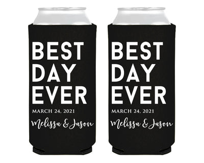 Best Day Ever Custom Foam Slim Can Cooler Design #0114