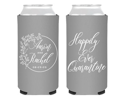 Happily Ever Quarantine Foam Slim Can Coolers