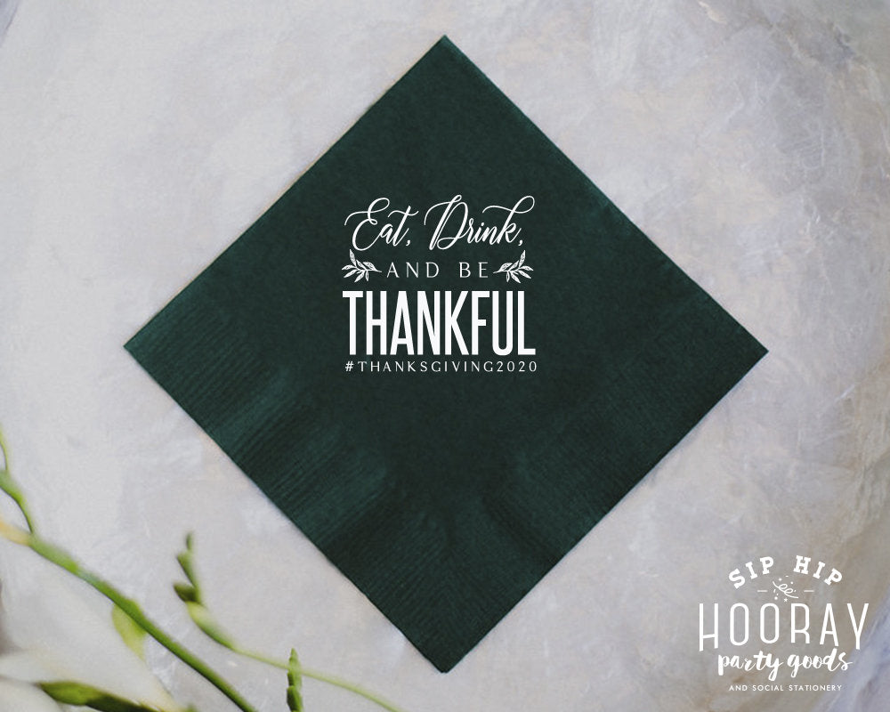 Custom Eat Drink Be Thankful Thanksgiving Beverage Napkins
