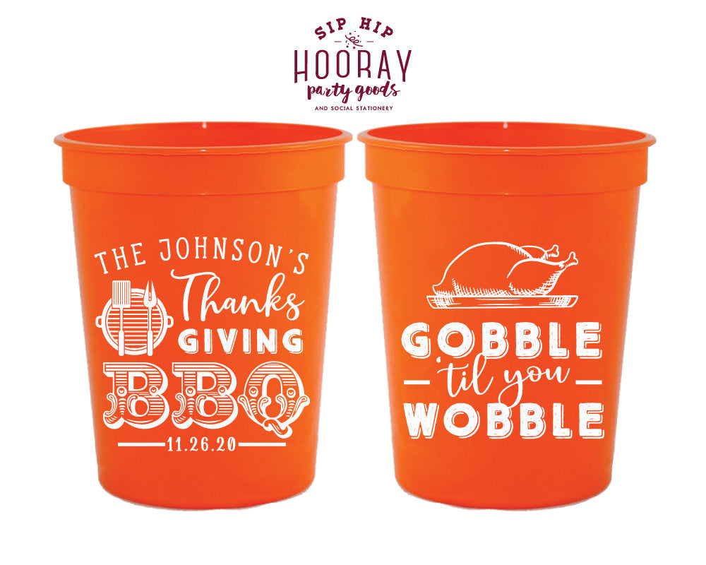Custom Gobble Till You Wobble Thanksgiving Stadium Cups