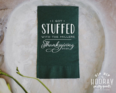 I Got Stuffed Custom Friendsgiving Guest Towel Napkins