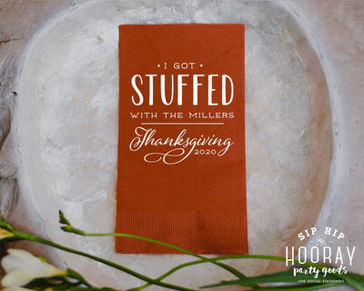 I Got Stuffed Custom Friendsgiving Guest Towel Napkins